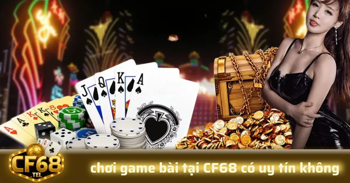 Chơi Game Bài Tại CF68 Có Uy Tín Không? Đánh Giá Từ Người Chơi 2 CF68 đã trở thành một trong những địa chỉ quen thuộc của cộng đồng game thủ yêu thích các game bài trực tuyến.