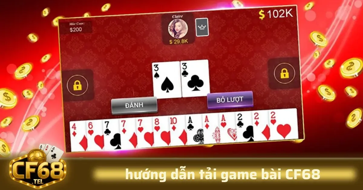 Hướng Dẫn Tải Game Bài CF68 Một Cách Chi Tiết 3 Sau khi đã có link tải phù hợp, bạn cần thực hiện cài đặt đúng các bước để đảm bảo quá trình chơi game diễn ra suôn sẻ nhất.